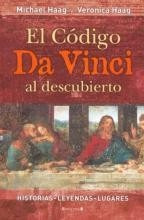El Código Da Vinci Al  Descubierto - Haag *