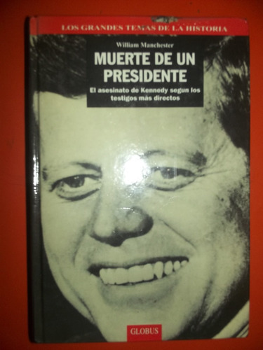 Muerte De Un Presidente Vol. I De William Manchester