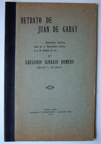 Retrato De Juan De Garay, Gregorio Ignacio Romero