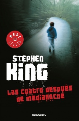 Las Cuatro Después De Medianoche ... Stephen King 