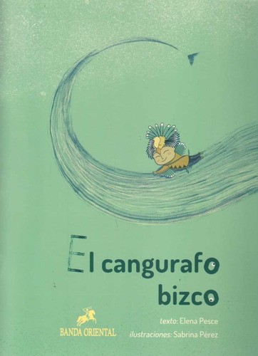 El Cangurafo Bizco - Elena Pesce