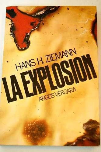 La Explosión - Hans Ziemann