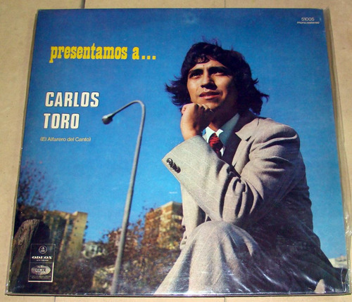 Carlos Toro Presentamos A Carlos Toro Lp Argentino / Kktus