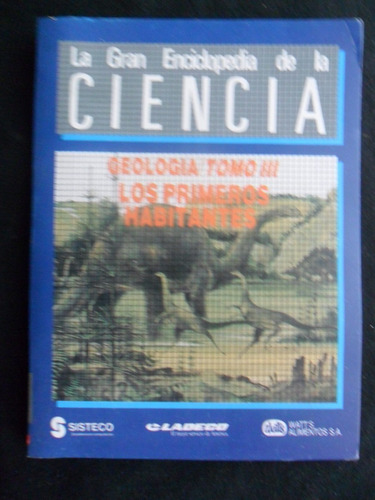 La Gran Enciclopedia De La Ciencia Geología Tomo Ill, 125p