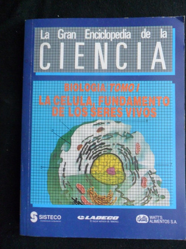 La Gran Enciclopedia De La Ciencia Biología Tomo 1, 158p.