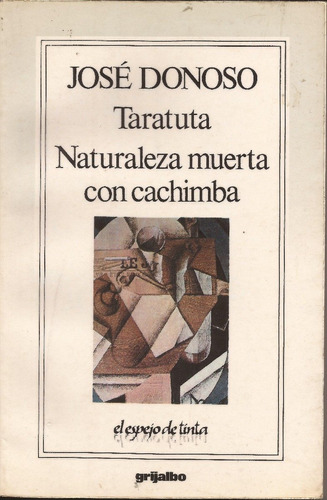 Taratuta - Naturaleza Muerta - José Donoso Yáñez - 1990