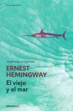 El Viejo Y El Mar - Ernest Hemingway