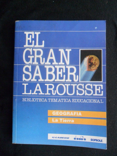 El Gran Saber Larousse Geografia La Tierra N° 27 Cd