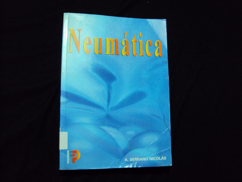 Neumatica Por A. Serrano Nicolas