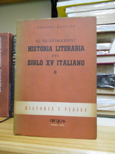 Historia Literaria Del Siglo Xv Italiano Vol Ii