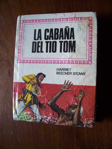 La Cabaña Del Tío Tom(minilbro)ilust-bruguera-au-h.stowe-pm0