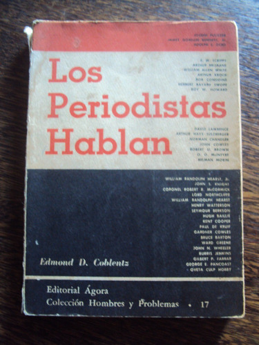 Los Periodistas Hablan Ee.uu. Periodismo Edmond D. Coblentz