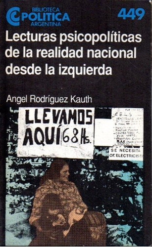 Rodriguez Kauth - Lecturas Psicopoliticas Desde La Izquierda