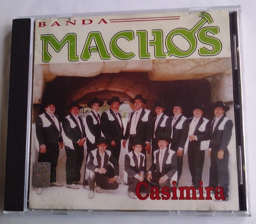 Banda Machos Casimira Cd Mexico 1a Ed 1992 