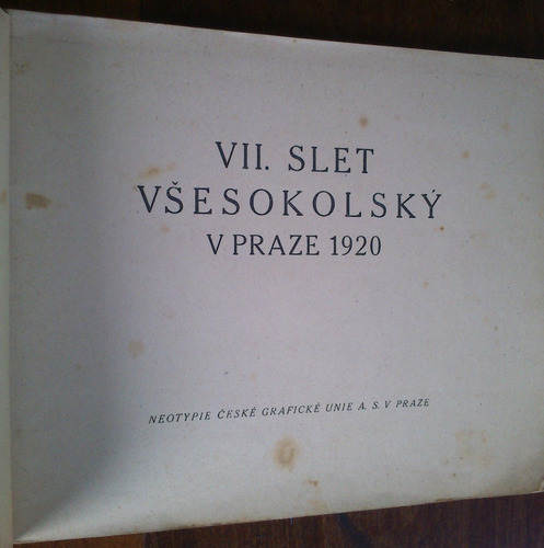 Vii Slet. Vsesokolsky. V Praze 1920 (praga, Fotografías)