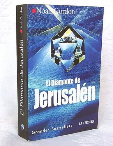 El Diamante De Jerusalén Noah Gordon Novela