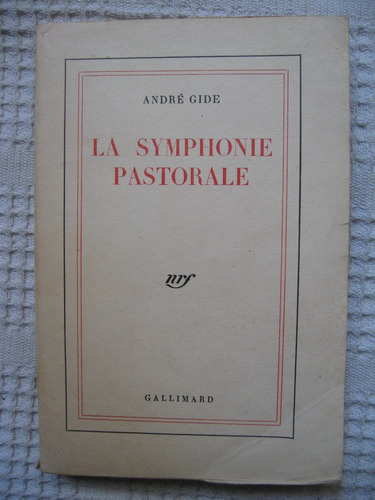 André Gide - La Symphonie Pastorale