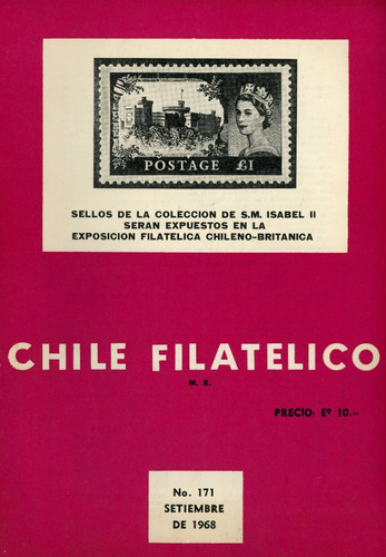 Revista Chile Filatélico Nº 171 - Septiembre 1968