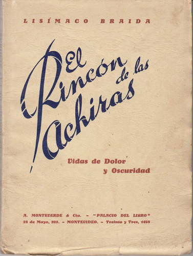 Relatos De Campo Rincon De Las Achiras Lisimaco Braida 1939