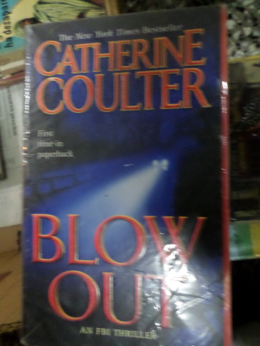 Blow Out , Catherine Coulter ( Inglés)