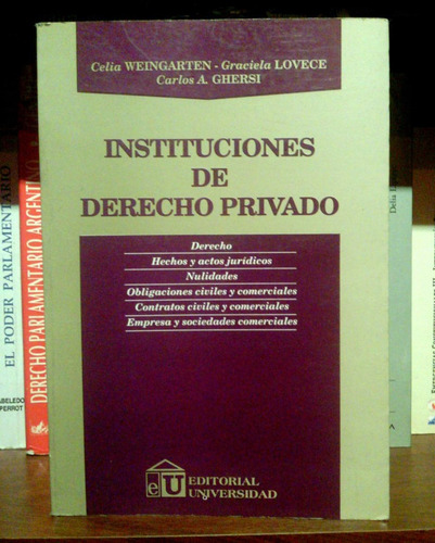 Weingarten-lovece-ghersi, Instituciones Privado.