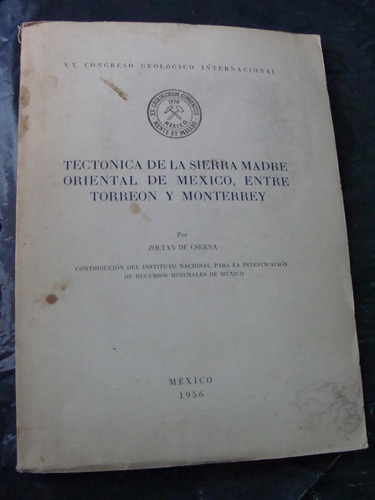 Libro Tectonica De La Sierra Madre Oriental De Mexico, Entre