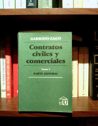 Garrido-zago, Contratos Civiles Y Comerciales, Pte. General.