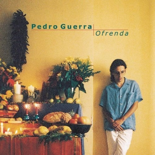 Cd Pedro Guerra Ofrenda