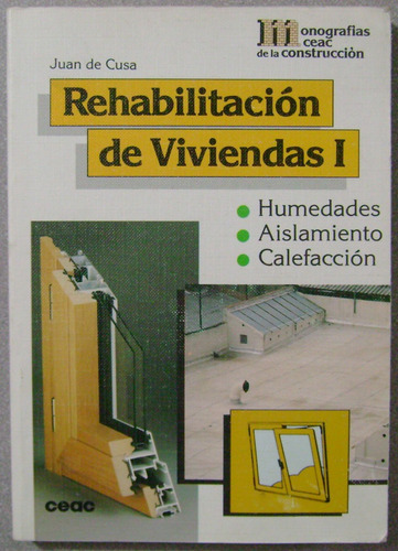Rehabilitación De Viviendas I / Ceac