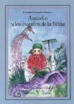 Aniceto Y Los Cuentos De La Biblia (infantil-ju Envío Gratis