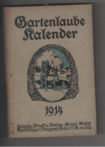 Bartenlaube Kalender 1914 - Ernst Keils Verlag, Leipzig -m