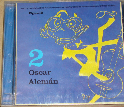 Oscar Aleman 2 (pagina/12) Cd Nuevo Sellado / Kktus