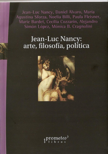 Nancy, Jean-luc : Arte, Filosofía, Política