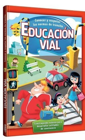 Libro Educación Vial Para Niños - Grupo Clasa