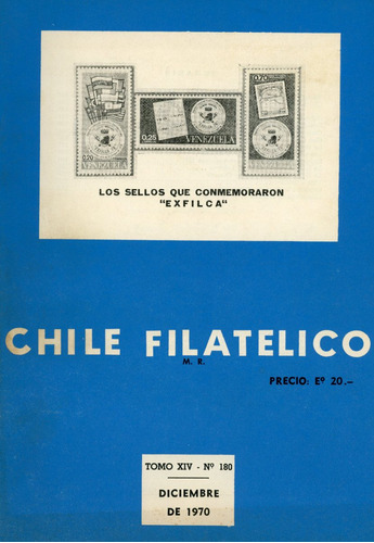 Revista Chile Filatélico Nº 180 - Diciembre 1970