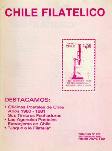 Revista Chile Filatélico Nº 227 - Septiembre 1982