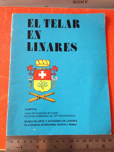 El Telar En Linares / Arte Y Artesanía Folklore