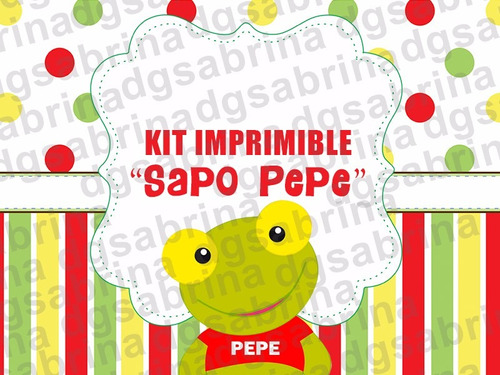 Kit Imprimible Sapo Pepe Candybar Golosina Decoración Fiesta