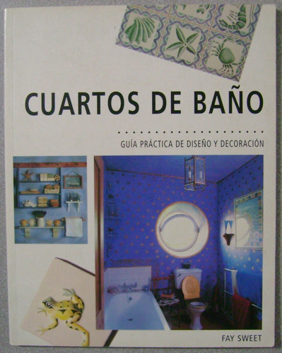 Cuartos De Baño Guia Practica - Konemann