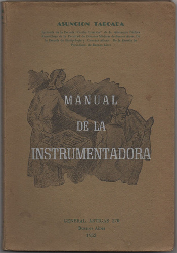 Manual De La Instrumentadora - Asunción Taboada - Enfermería