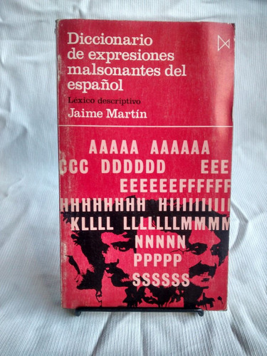 Diccionario Expresiones Malsonantes Español J. Martín- Istmo