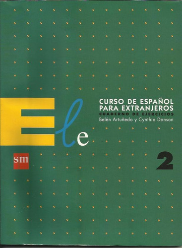 Español Para Extranjeros 2 Ejercicios - Artuñedo/donson
