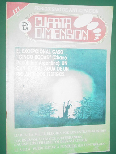 Revista Cuarta Dimension Fabio Zerpa 171 Ovni Chaco 5 Bocas