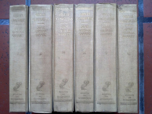 Obras Completas 6 Tomos Cuarta Edición 1958 Ortega Y Gassett