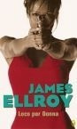 Loco Por Donna James Ellroy