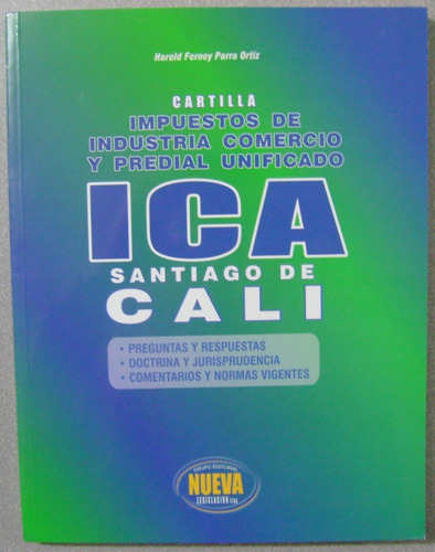 Cartilla Ica Y Predial De Santiago De Cali - Nueva Legislaci