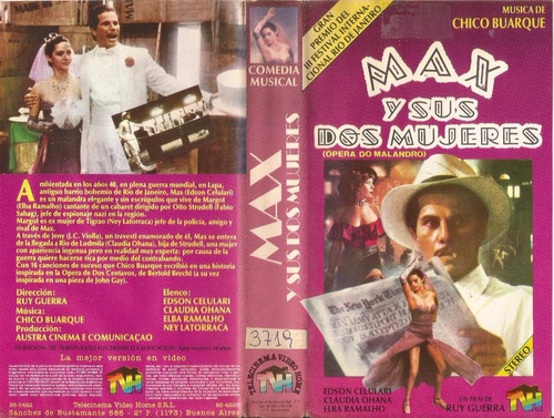 Max Y Sus Dos Mujeres Vhs Opera Do Malandro Chico Buarque