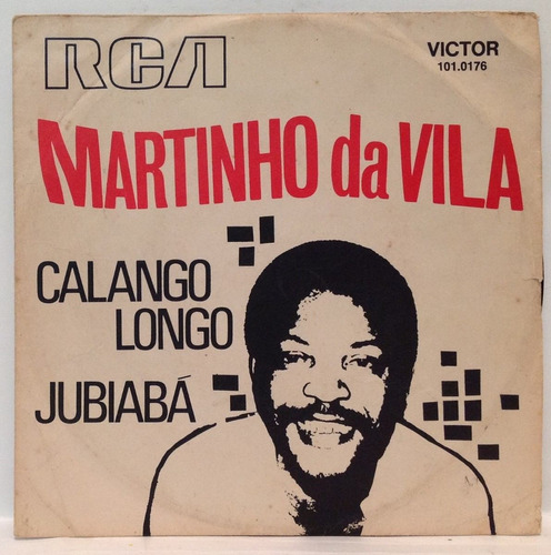 Compacto Vinil Martinho Da Vila - Calango Longo - Jubiabá -