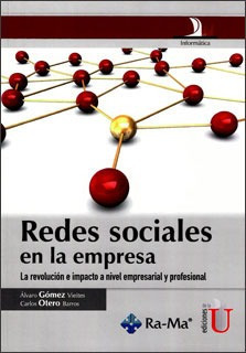 Redes Sociales En La Empresa / Gómez Vietes / Edic. De La U