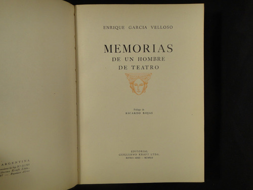 García Velloso, E.  Memorias De Un Hombre De Teatro. 1942.